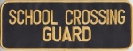 SCHOOL CROSSING GUARD Gold on Black Back Panel Patch